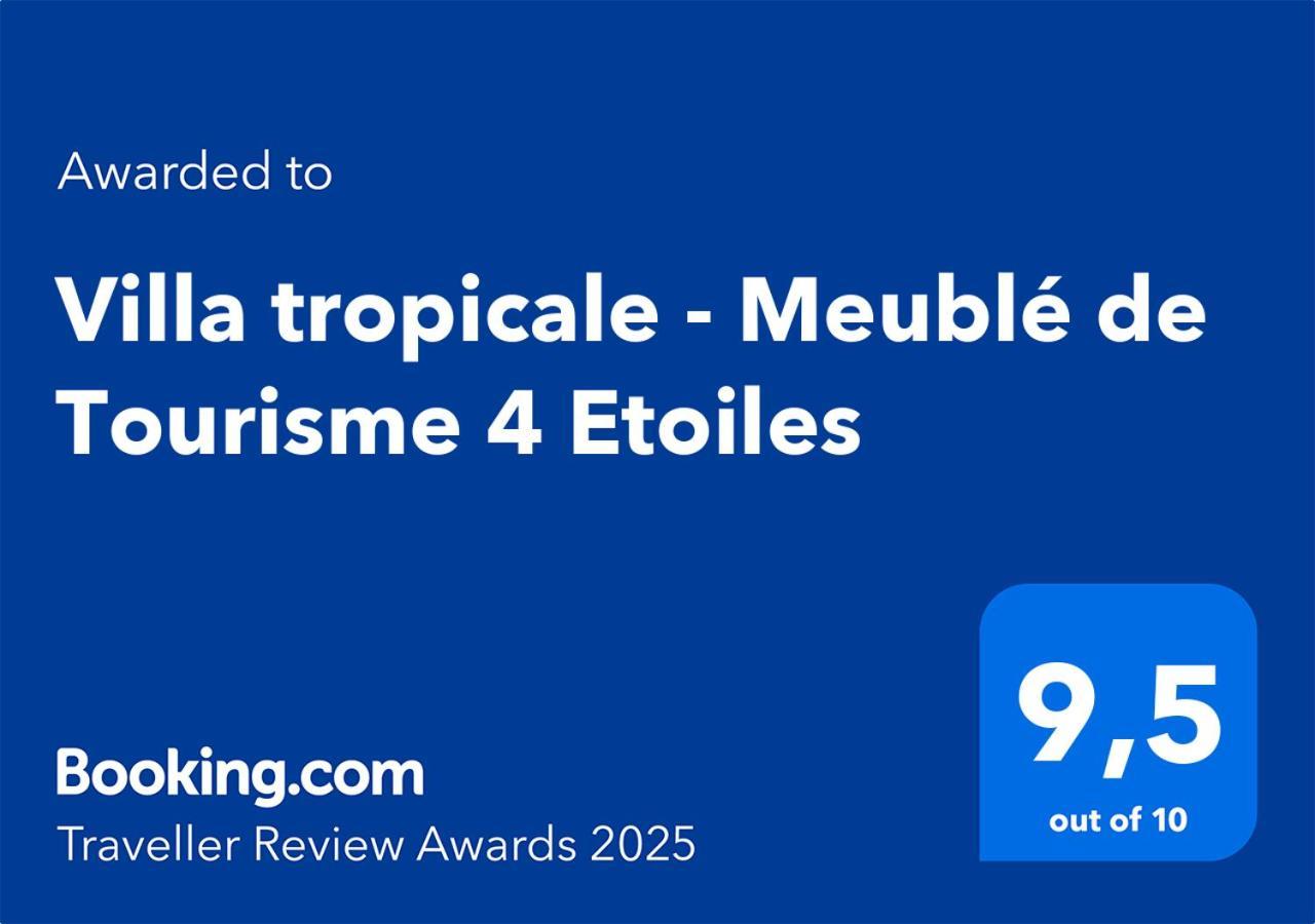 Villa Tropicale - Meuble De Tourisme 4 Etoiles Saint-Gilles-les-Bains Exterior foto